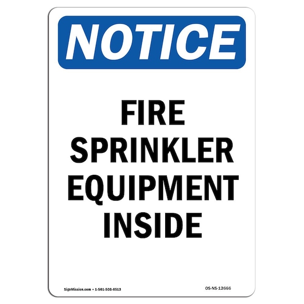 OSHA Sign, Fire Sprinkler Equipment Inside, 5in X 3.5in Decal, 10PK, 3.5" W, 5" L, Portrait, PK10